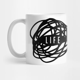 Life Is a Mess Mug